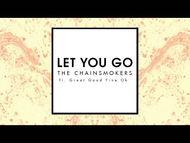 Постер The Chainsmokers - Let You Go