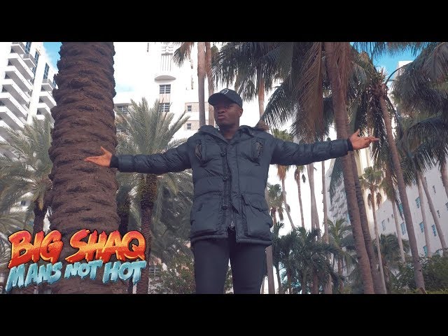 Постер Big Shaq - Mans Not Hot