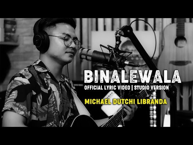 Постер Michael Dutchi Libranda - Binalewala