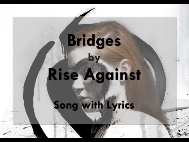 Постер Rise Against - Bridges