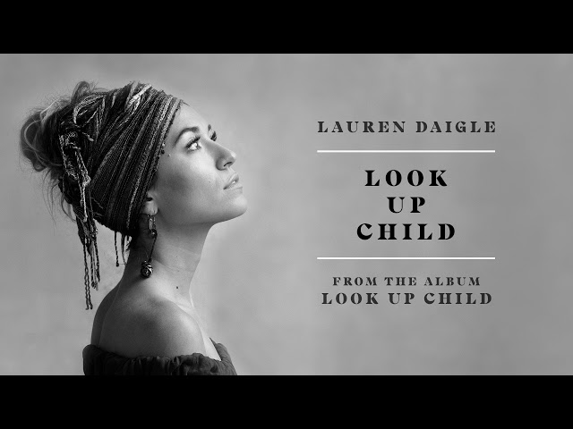 Постер Lauren Daigle - Look Up Child