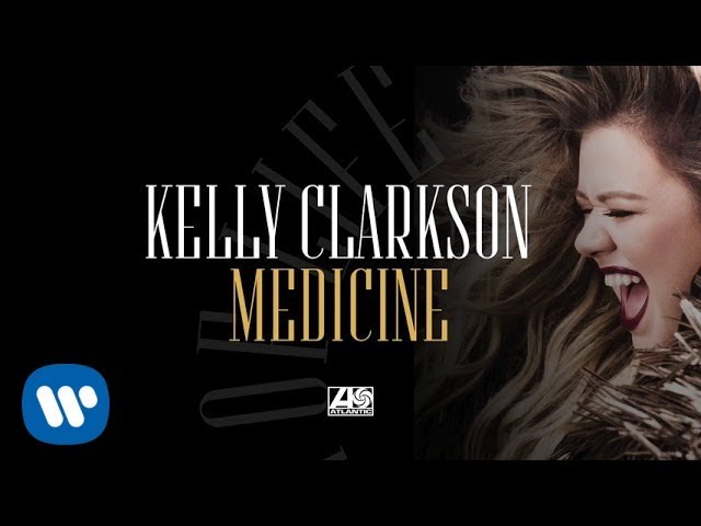Постер Kelly Clarkson - Medicine