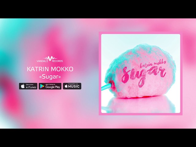 Постер Katrin Mokko - Sugar
