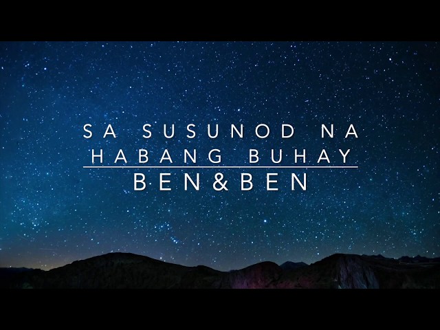 Постер Ben&Ben - Sa Susunod Na Habang Buhay