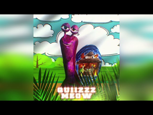 Постер Quiizzzmeow - Улитка