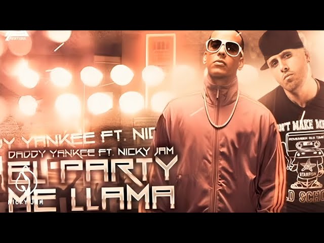 Постер Daddy Yankee - El Party Me Llama