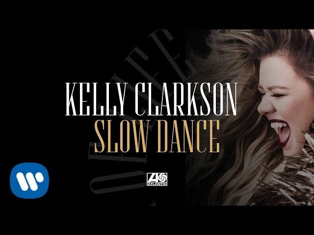 Постер Kelly Clarkson - Slow Dance
