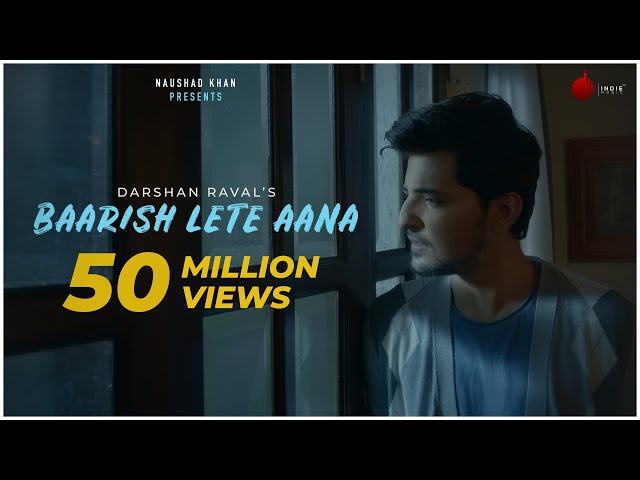 Постер Darshan Raval - Baarish Lete Aana