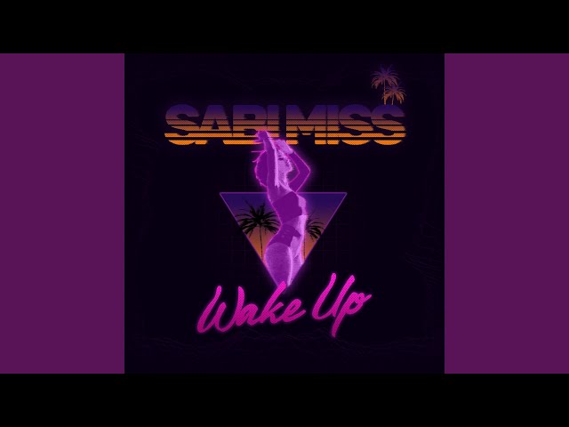 Постер Sabi Miss - Wake Up