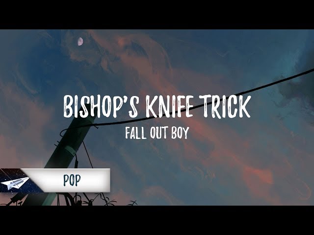 Постер Fall Out Boy - Bishops Knife Trick