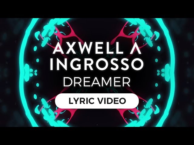 Постер Axwell & Ingrosso feat. Trevor Guthrie - Dreamer