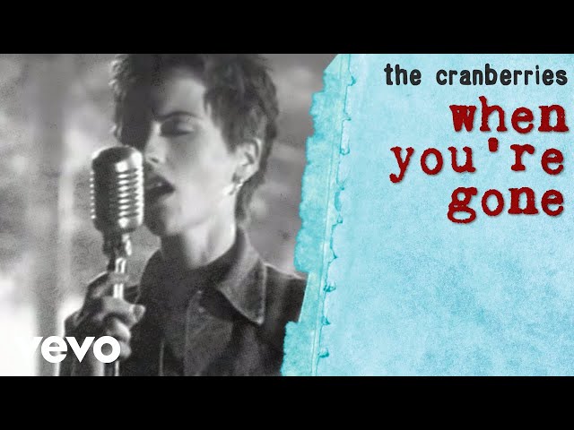 Постер Cranberries - When Youe Gone