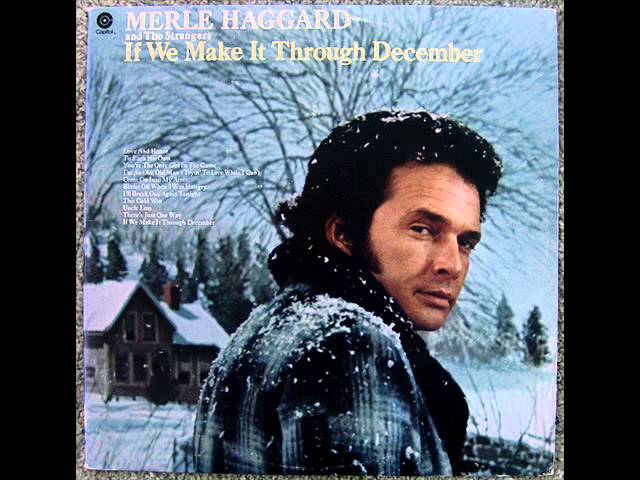 Постер Haggard Merle - If We Make It Thru December