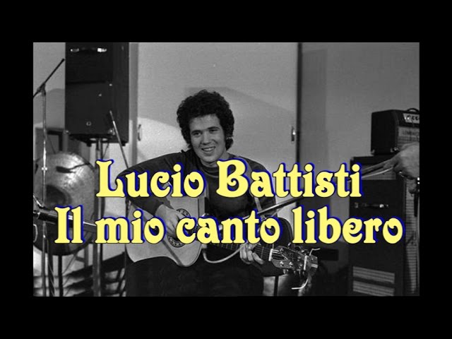 Постер Battisti Lucio - Il Mio Canto Libero