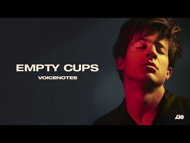 Постер Charlie Puth - Empty Cups