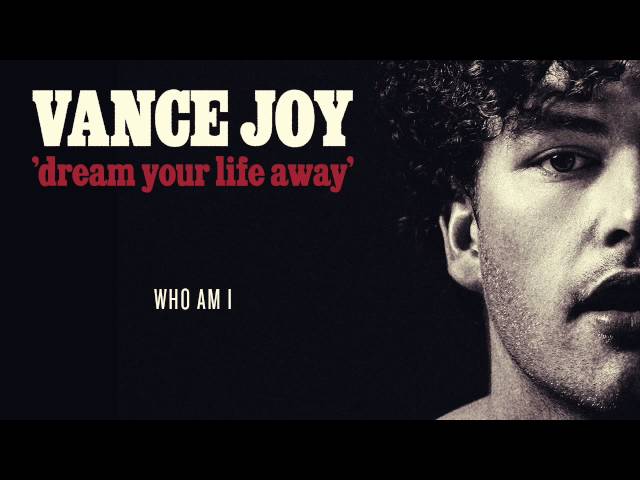Постер Vance Joy - Who Am I