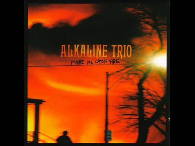 Постер Alkaline Trio - Maybe Ill Catch Fire