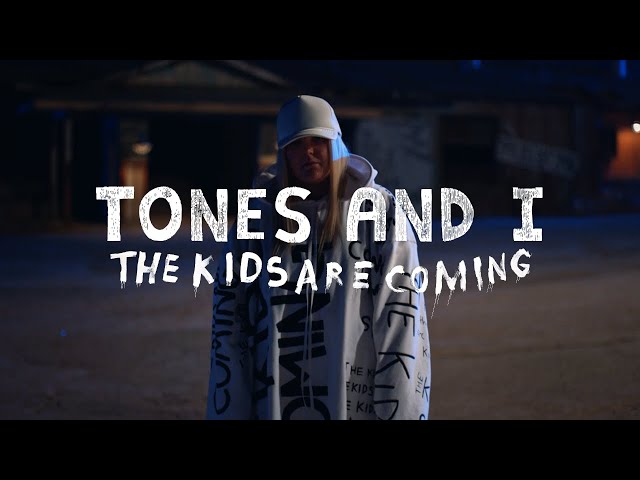 Постер Tones And I - The Kids Are Coming