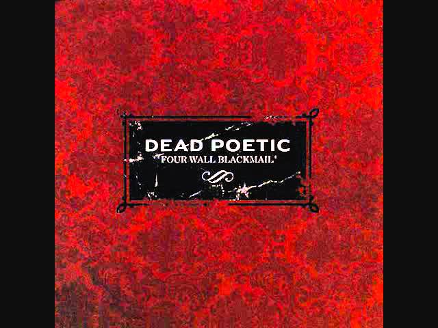 Постер Dead Poetic - Four Wall Blackmail
