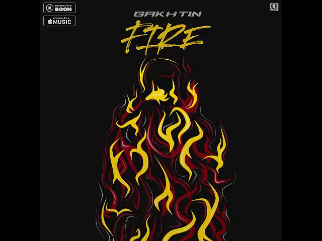 Постер Bakhtin - Fire