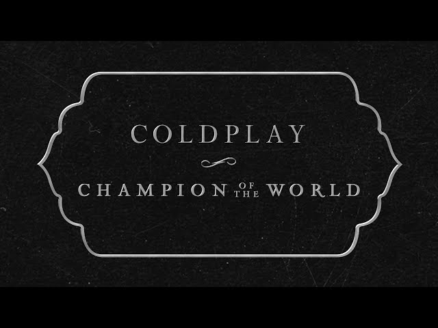 Постер Coldplay - Champion Of The World