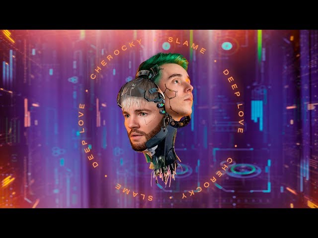Постер Slame, Cherocky - DEEP LOVE