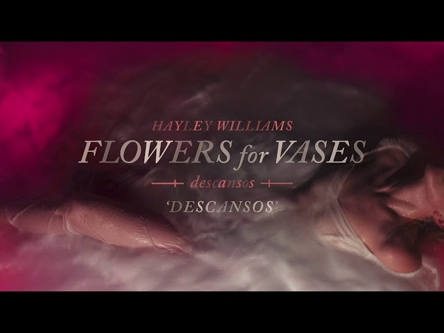 Постер Hayley Williams - Find Me Here Flowers For Vases Descandos